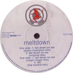 Meltdown - Fall Down On Me - Storm 