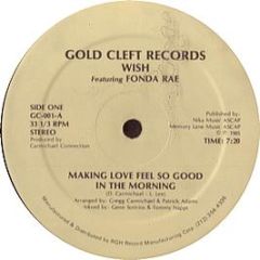 Wish Feat Fona Rae - Making Love Feel So Good In The Morning - Gold Cleft