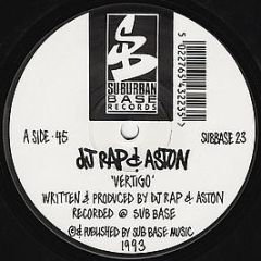 DJ Rap & Aston - Vertigo - Suburban Base