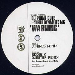 DJ Prime Cuts Featuring Dynamite MC - Warning - D Style