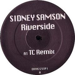 Sidney Samson - Riverside (Remixes) - Data