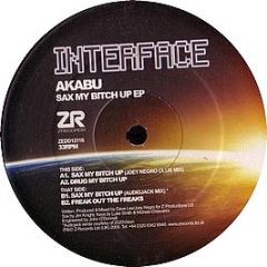Akabu - Sax My Bitch Up EP - Z Records