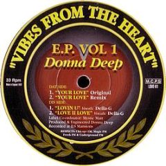Donna Deep (Donna Dee) - Vibes From The Heart EP Volume 1 - Love Peace & Unity