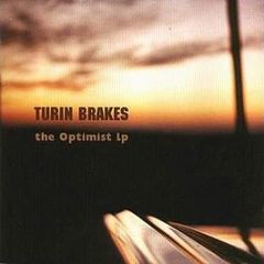 Turin Brakes - The Optimist - Source