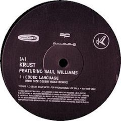 DJ Krust - Coded Language (Roni Size Remixes) - Talkin Loud