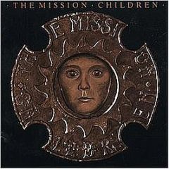 The Mission - Children - Phonogram