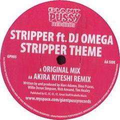 Stripper Ft. DJ Omega - Stripper Theme - Giant Pussy Records 5