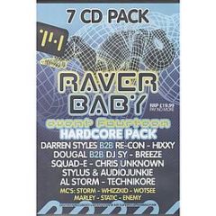 Raver Baby - Event Fourteen - Raver Baby