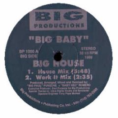 Big Baby - Big House - Big Productions