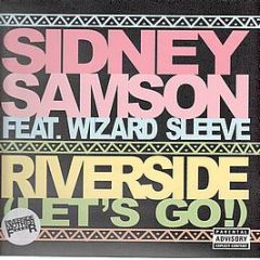 Sidney Samson - Riverside - Data