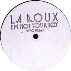 La Roux - I'm Not Your Toy (Nero Remix) - Roux 14