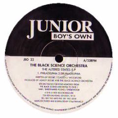 Black Science Orchestra - Altered States EP - Junior Boys Own