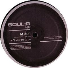 Mist Feat. Drs - Clockwork - Soul:R