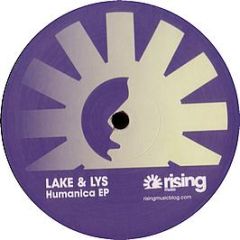 Lake & Lys - Humanica EP - Rising Music