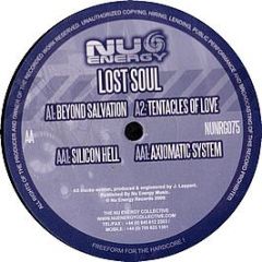 Lost Soul - Beyond Salvation / Tentacles Of Love - Nu Energy