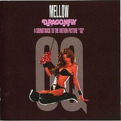 Mellow - Dragonfly (Soundtrack To Cq) - Atmospheriques