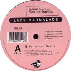 Taboo Featuring Maxine Francis - Lady Marmalade - Neoteric 14