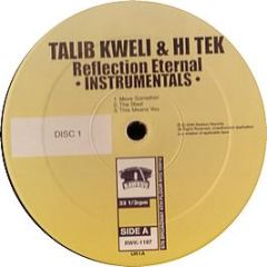 Talib Kweli & Hi-Tek - Reflection Eternal (Instrumentals) - Rawkus