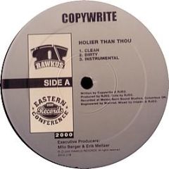 Copywrite - Holier Than Thou - Rawkus
