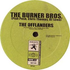 The Burner Bros. - The Offlanders - Raw Kuts