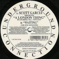 Scott Garcia - A London Thing - Underground Con