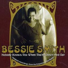 Bessie Smith - Nobody Knows When You'Re Down And Out - Rev Ola