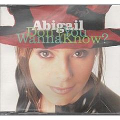 Abigail - Don't You Wanna Know? - Klone