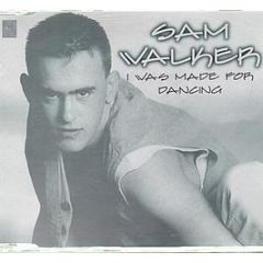 Sam Walker - I Was Made For Dancing - Klone