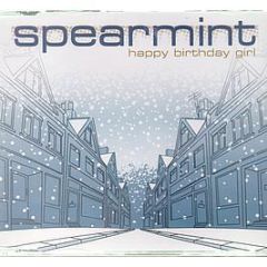 Spearmint - Happy Birthday Girl - Hitback