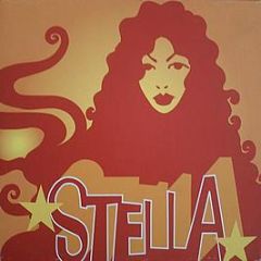 Stella - Now And Then I Get High - Phenomenon