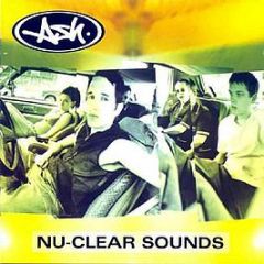 ASH - Nu-Clear Sounds - Infectious