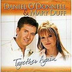 Daniel O'Donnell & Mary Duff - Together Again - Rosette