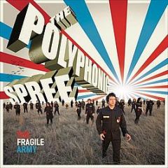 Polyphonic Spree - The Fragile Army - Gut Records