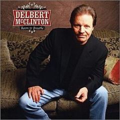 Delbert Mcclinton - Room To Breathe - New West