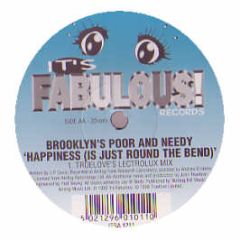 Brooklyns Poor & Needy - Happiness (Is Just Round The Bend) - It's Fabulous