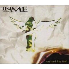 Inme - Crushed Like Fruit - Music For Nations
