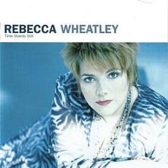 Rebecca Wheatley - Time Stands Still - Bbc Records
