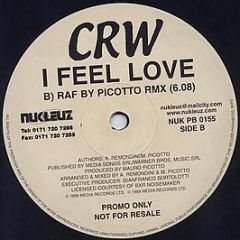 CRW - I Feel Love (Remix) - Nukleuz