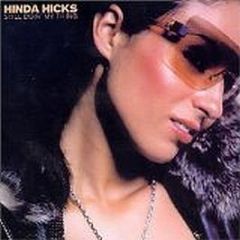 Hinda Hicks - Still Doin My Thing - Shout Out