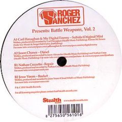 Roger Sanchez Presents - Battle Weapons (Volume 2) - Stealth