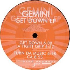 Gemini - Get Down EP - Tinted Records