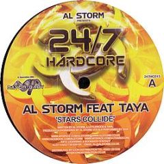 Al Storm Feat Taya - Stars Collide - 24/7 Hardcore 13