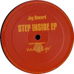 Jay Howard - Step Inside EP - Black No Sugar