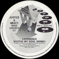 Justice & Mercy - Mixed Concrete EP (Soothe My Soul) - White House