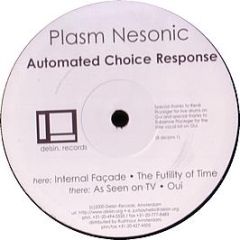 Plasm Nesonic - Automated Choice Response - Delsin