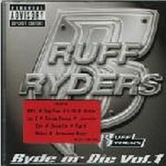 Ruff Ryders - Ryde Or Die Volume 1 - Interscope