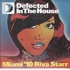 Defected Presents - Miami 2010 Riva Starr (EP1) - Ith Records