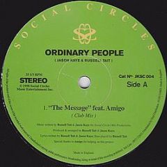 Ordinary People - The Message - Social Circles