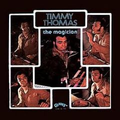 Timmy Thomas - The Magician - Tk Records