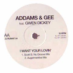 Addams & Gee - I Want Your Lovin' - Rumour Records